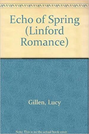 An Echo of Spring by Lucy Gillen