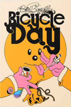 Brian Blomerth's Bicycle Day by Brian Blomerth