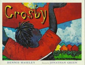 Crosby by Dennis Haseley
