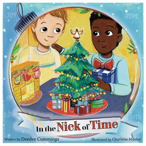 In The Nick Of Time by Deedee Cummings, Deedee Cummings