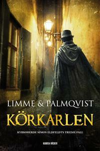 Körkarlen by Johanna Limme, Martin Palmqvist