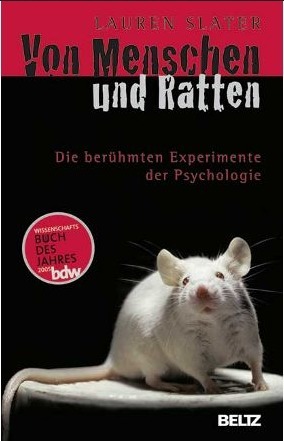 Von Menschen Und Rattendie Berühmten Experimente Der Psychologie by Andreas Nohl, Lauren Slater