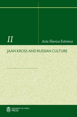 Jaan Kross and Russian Culture by Lea Pild