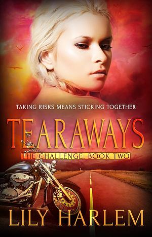 Tearaways by Lily Harlem