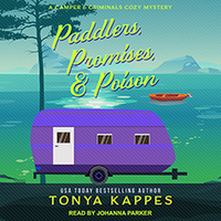 Paddlers, Promises & Poison by Tonya Kappes