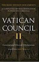 Vatican Council II: The Basic Sixteen Documents : Constitutions, Decrees, Declarations by Austin Flannery