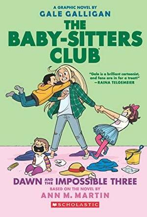 The Baby-Sitters Club Graphix#05: Dawn And The Impossible Three by Ann M. Martin