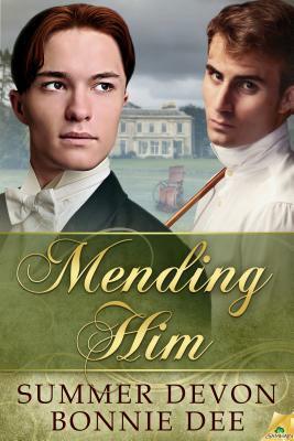 Mending Him by Summer Devon, Bonnie Dee