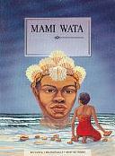 Mami Wata by Kath Lock, Frances Kelly