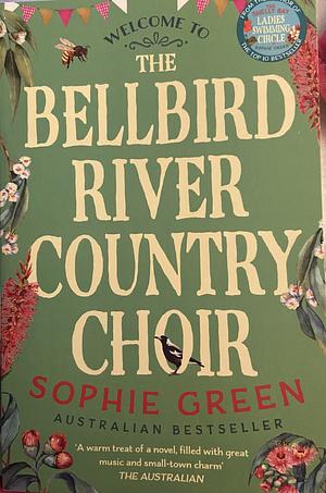 The Bellbird River Country Choir by Sophie Green