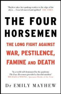 The Four Horsemen by Emily Mayhew