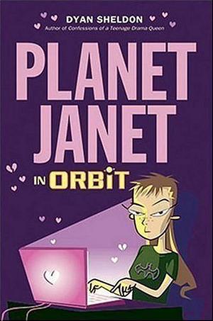 Planet Janet in Orbit by Dyan Sheldon