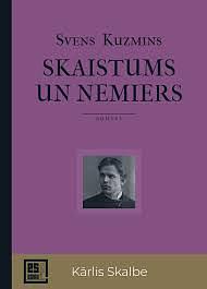 Skaistums un nemiers by Svens Kuzmins, Svens Kuzmins