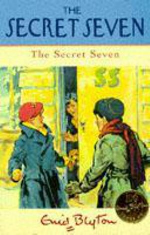 The Secret Seven by Enid Blyton