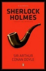 Classic Sherlock Holmes by Arthur Conan Doyle