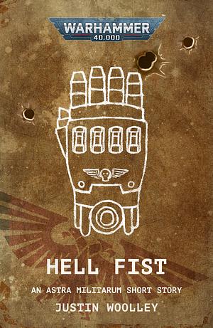 Hell Fist by Justin Woolley