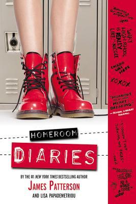 Homeroom Diaries by Lisa Papademetriou, James Patterson