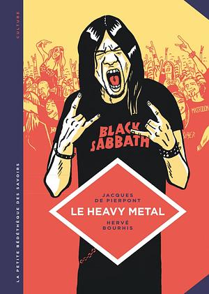 Le Heavy Metal by Jacques de Pierpont