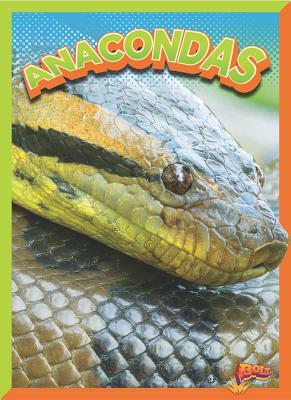 Anacondas by Nicki Clausen-Grace