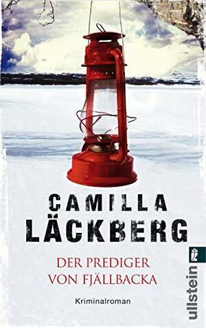 Der Prediger von Fjällbacka by Camilla Läckberg