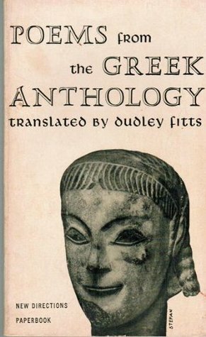 Poems From The Greek Anthology by Dudley Fitts