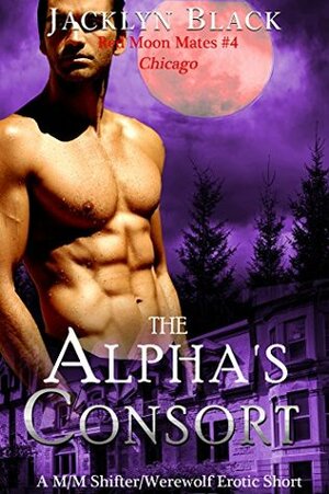 The Alpha's Consort by Jacklyn Black