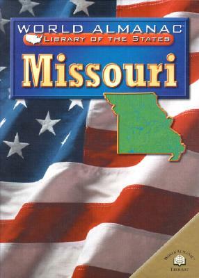 Missouri: The Show-Me State by W. Scott Ingram