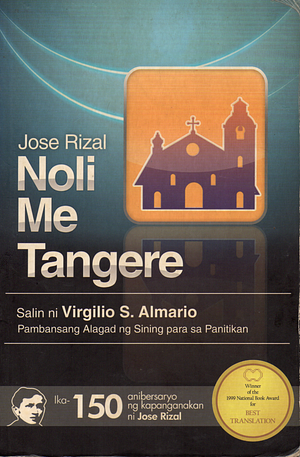 Noli Me Tangere by José Rizal