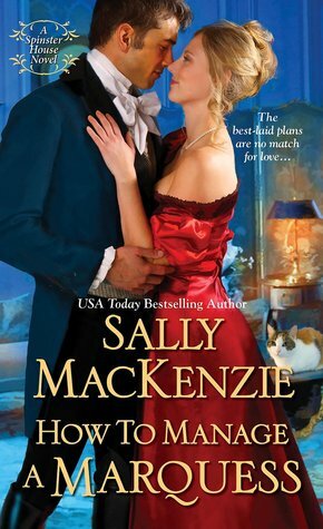 How to Manage a Marquess by Sally MacKenzie