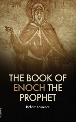 The book of Enoch the Prophet by Richard Laurence