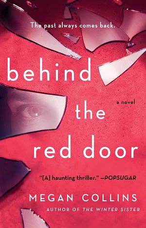 Behind the Red Door by Megan Collins