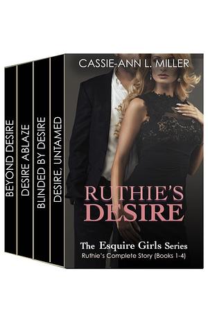 Ruthie's Desire by Cassie-Ann L. Miller