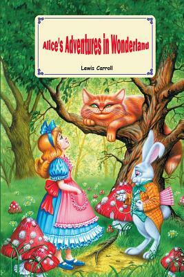 Alice's Adventures in Wonderland by Lewis Carroll