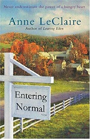 Entering Normal by Anne D. LeClaire