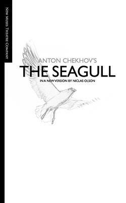 The Seagull by Niclas Olson, Anton Chekhov