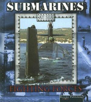 Submarines by Lynn M. Stone