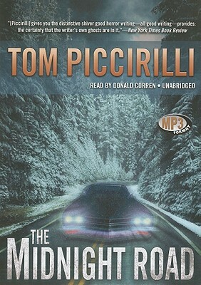 The Midnight Road by Tom Piccirilli