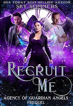 Recruit Me by Sky Sommers, Sky Sommers