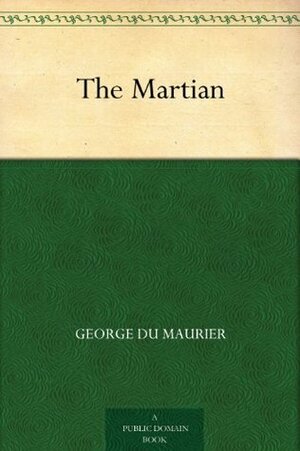 The Martian by George du Maurier