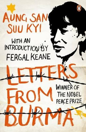 Letters from Burma by Aung San Suu Kyi