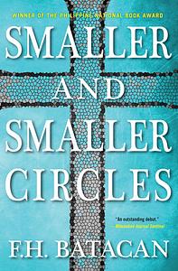 Smaller and Smaller Circles by F.H. Batacan