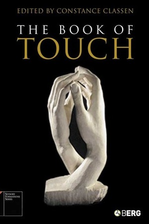 The Book of Touch by Constance Classen