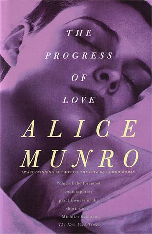 The Progress of Love by Alice Munro