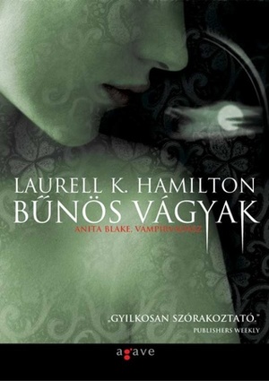 Bűnös vágyak by Laurell K. Hamilton