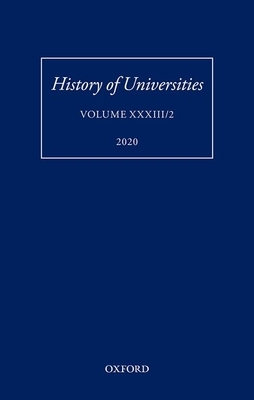 History of Universities Volume XXXIII/2 by Andrea Sangiacomo