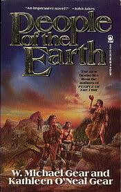 People of the Earth by Kathleen O'Neal Gear, W. Michael Gear