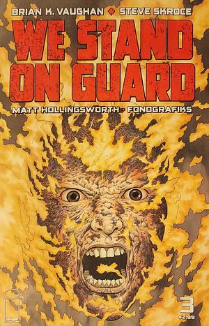 We Stand On Guard #3 by Brian K. Vaughan