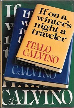 If on a Winter's Night a Traveler by Italo Calvino