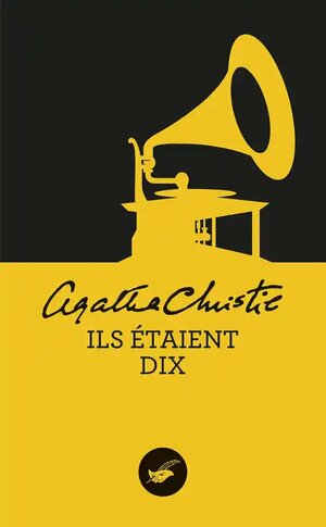 Ils étaient dix by Agatha Christie