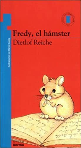 Fredy, el hamster by Dietlof Reiche